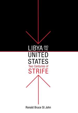 Cover of the book Libya and the United States, Two Centuries of Strife by Catherine Besteman