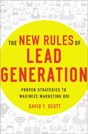 Cover of the book The New Rules of Lead Generation by Jennefer Witter