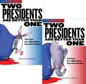 Cover of the book Two Presidents Are Better Than One by Ahmad Faris al-Shidyaq, Humphrey Davies