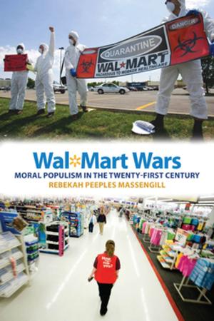 Cover of the book Wal-Mart Wars by Robert McRuer