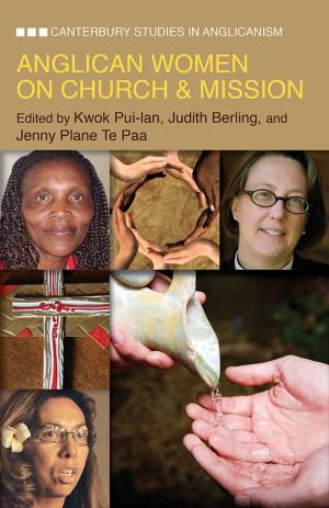 Cover of the book Anglican Women on Church and Mission by Warren Litzman Sr.