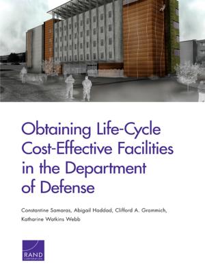 Book cover of Obtaining Life-Cycle Cost-Effective Facilities in the Department of Defense