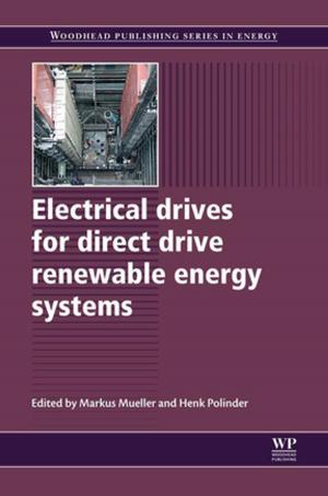 Cover of the book Electrical Drives for Direct Drive Renewable Energy Systems by B.R. Mehta, Y. Jaganmohan Reddy