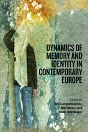 Cover of the book Dynamics of Memory and Identity in Contemporary Europe by Katrien Pype