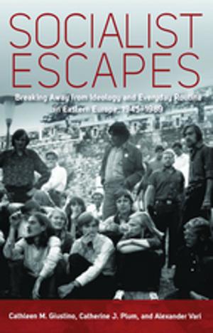 Cover of the book Socialist Escapes by Jon Yu