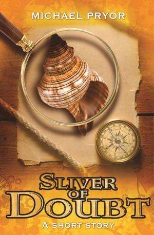 Cover of the book Sliver of Doubt by Ruth Dudley Edwards
