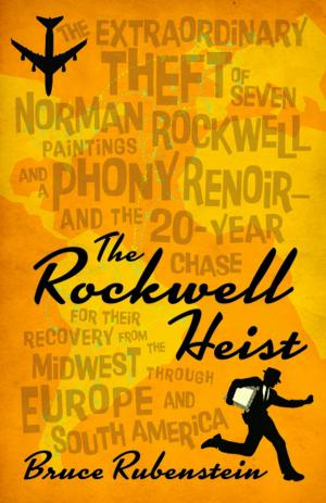 Cover of the book The Rockwell Heist by Thomas Vennum Jr, Rick St. Germaine
