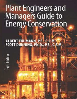 Cover of the book Plant Engineers and Managers Guide to Energy Conservation Tenth Edition by Clark W. Gellings, P.E.