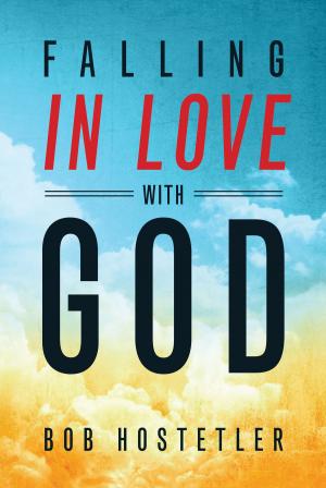 Cover of the book Falling in Love with God by John Mark Hicks