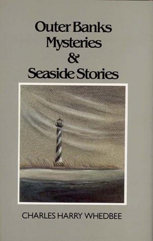 Cover of the book Outer Banks Mysteries and Seaside Stories by Randy Russell