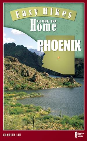 Book cover of Easy Hikes Close to Home: Phoenix
