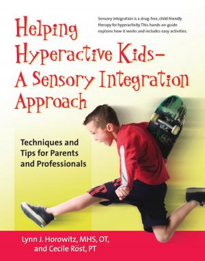Book cover of Helping Hyperactive Kids ? A Sensory Integration Approach