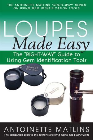 Cover of the book Loupes Made Easy by Elena Juris, Cynthia Toussaint