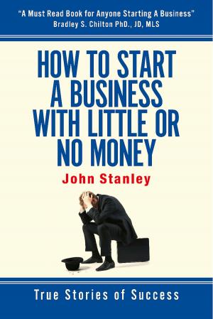 Cover of the book How to Start a Business With Little or No Money by Alinka Rutkowska