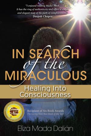 Cover of the book In Search of the Miraculous by Ernie Morton