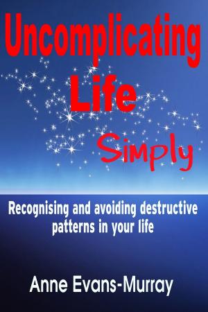 Book cover of Uncomplicating Life, Simply