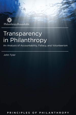 Book cover of Transparency in Philanthropy: An Analysis of Accountability, Fallacy, and Volunteerism