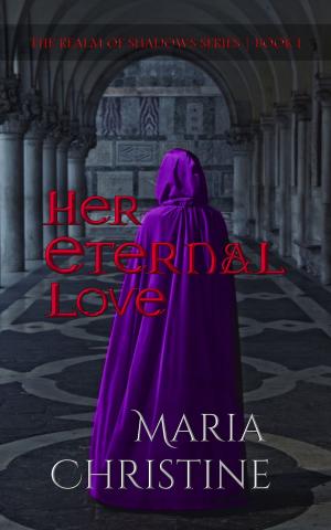 Cover of the book Her Eternal Love by Ilsa J. Bick