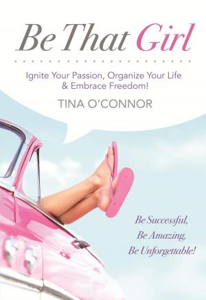 Cover of the book Be That Girl by Lydia Rousseau