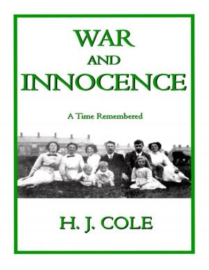 Cover of War and Innocence: A Time Remembered