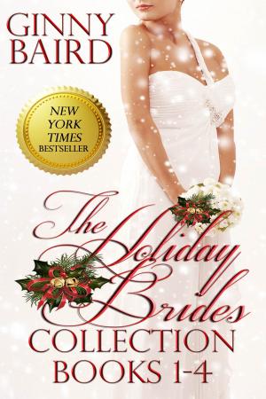 Cover of the book The Holiday Brides Collection (Books 1-4) (Holiday Brides Series) by Carole Mortimer