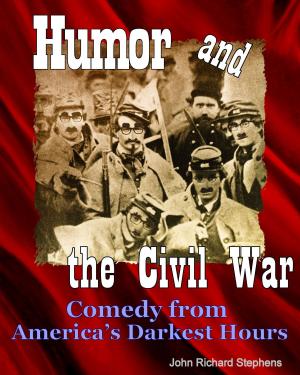 Cover of the book Humor and the Civil War by Ken Nelson
