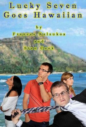 Cover of the book Lucky Seven Goes Hawaiian by Heather Ormsby