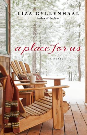 Cover of the book A Place For Us by T.C. Boyle
