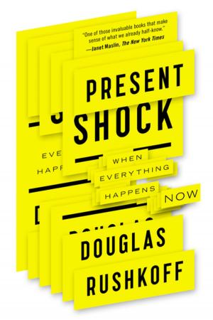 Cover of the book Present Shock by Rebecca Flowers