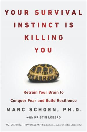 Cover of the book Your Survival Instinct Is Killing You by Robert B. Parker