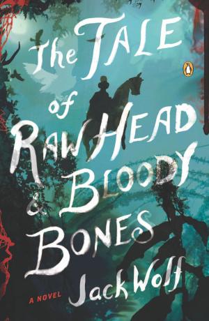 Cover of the book The Tale of Raw Head and Bloody Bones by Sydney Landon