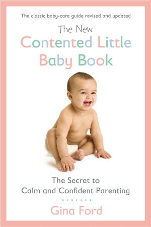 Cover of the book The New Contented Little Baby Book by Beth Kery