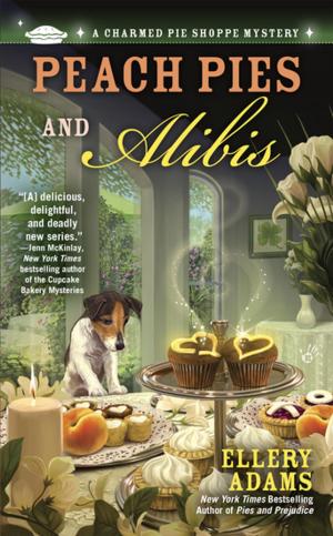 Cover of the book Peach Pies and Alibis by Pia Nilsson, Lynn Marriott, Ron Sirak