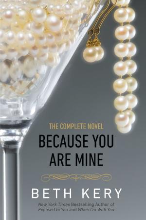 Cover of the book Because You Are Mine by Lori Foster, Stella Cameron, Sarah McCarty, Donna MacMeans, Dianne Castell