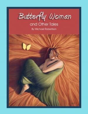 Cover of the book Butterfly Woman and Other Tales by Jennie Graham