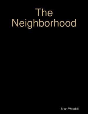 Book cover of The Neighborhood