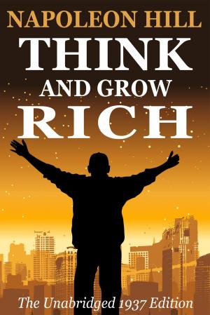 Cover of the book Think and Grow Rich by Cathy Cassani Adams