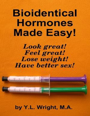 Book cover of Bioidentical Hormones Made Easy!