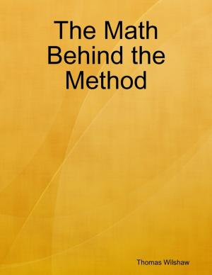 Cover of the book The Math Behind the Method by Angie Tonucci