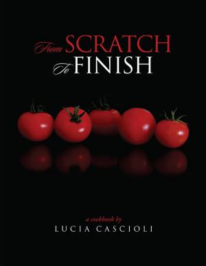 Cover of the book From Scratch to Finish by Harry Kyu