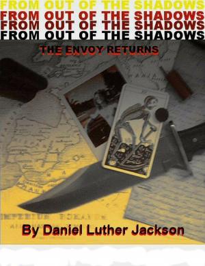 Book cover of From Out of the Shadows: The Envoy Returns