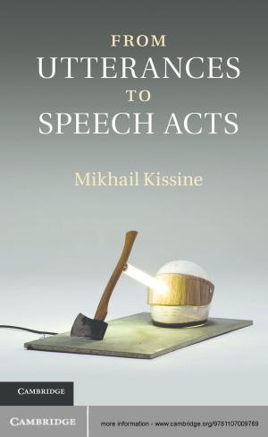 Cover of the book From Utterances to Speech Acts by Jose Daniel Amado, Jackson Shaw Kern, Martin Doe Rodriguez