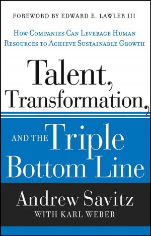 Cover of the book Talent, Transformation, and the Triple Bottom Line by Harry Collins