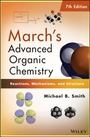 Cover of the book March's Advanced Organic Chemistry by Michael Ligh, Steven Adair, Blake Hartstein, Matthew Richard