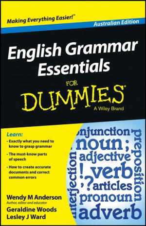 Cover of the book English Grammar Essentials For Dummies - Australia by Arthur J. McEvily, Jirapong Kasivitamnuay