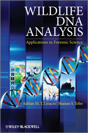 Cover of the book Wildlife DNA Analysis by Shanaya Rathod, David Kingdon, Narsimha Pinninti, Douglas Turkington, Peter Phiri