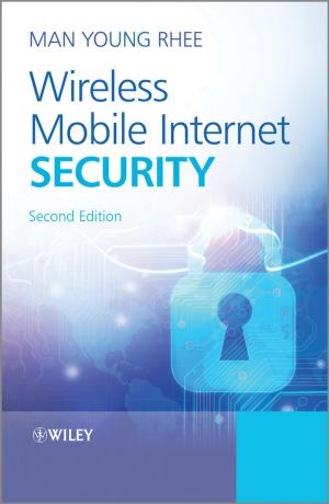 Cover of the book Wireless Mobile Internet Security by Iosief Abraha, Cristina Cusi