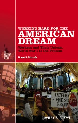 Cover of the book Working Hard for the American Dream by Axel Honneth