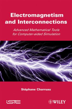 Cover of the book Electromagnetism and Interconnections by Ingo Schommer, Steven Broschart
