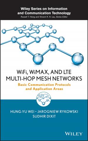 bigCover of the book WiFi, WiMAX, and LTE Multi-hop Mesh Networks by 